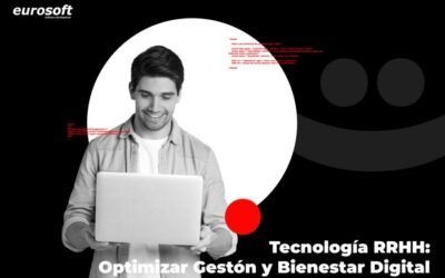 Tecnología RRHH: Optimiza Gestión y Bienestar Digital