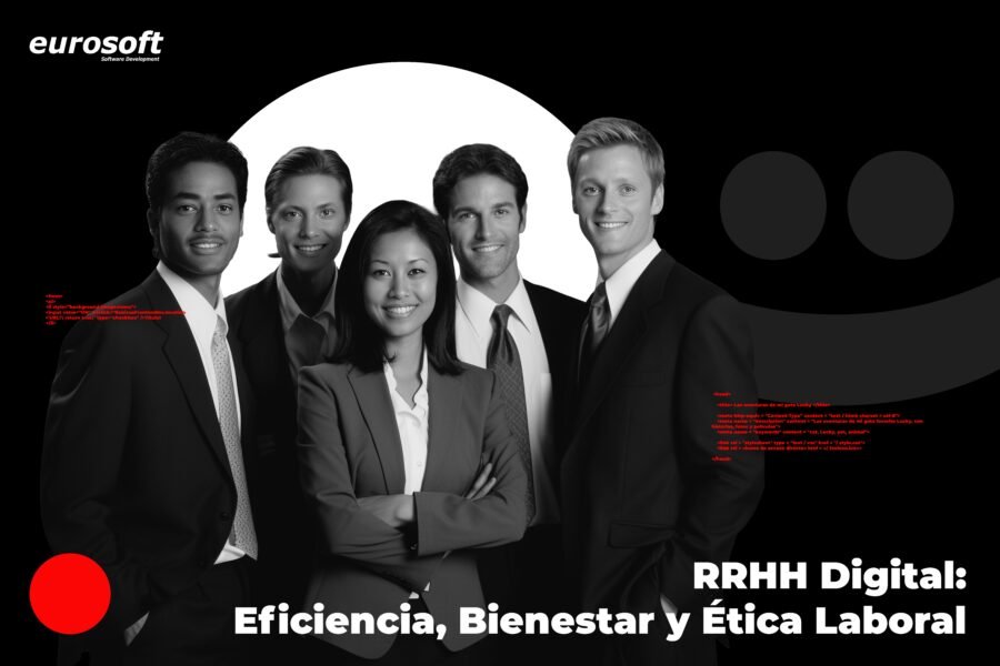 Recursos Humanos Digital: Eficiencia, Bienestar y Ética Laboral