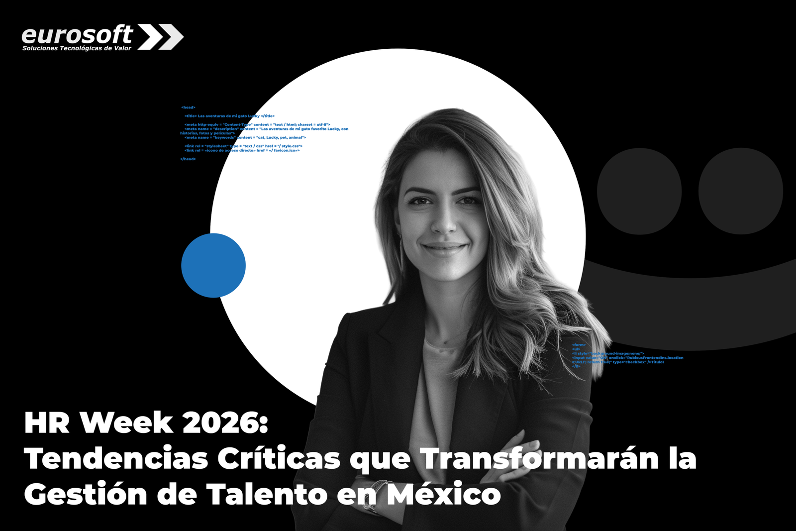 HR Week 2026: Tendencias Críticas que Transformarán la Gestión de Talento en México